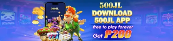 Download 500JL APP Get 200