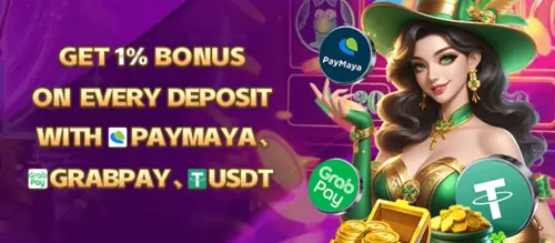 Get 1% bonus in every deposit on Maya, GCash, GrabPay, and USDT.