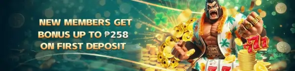 new members get 258 bonus on first deposit